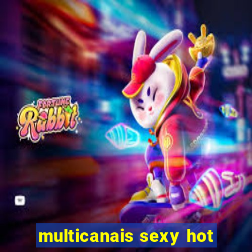 multicanais sexy hot